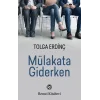 Mülakata Giderken