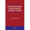 Mülkiyet Hakkı Çerçevesinde Çıraqov Davası