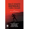 Multi Sportif Araştırmalar-2: 7 Farklı Yaklaşım
