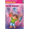 Mum Bebek - Ben Çocukken 4
