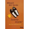 Müsait Bir Yerde İnebilir miyim?