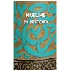 Muslims in History (Ciltli)