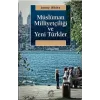 Müslüman Milliyetçiliği ve Yeni Türkler