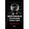 Müslümanlık Felsefesinin Doğuş Tarihi