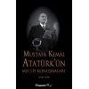 Mustafa Kemal Atatürkün Meclis Konuşmaları