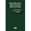 Mustafa Kemal Paşa ile Samsuna Ayak Basan Subaylar ve Aileleri