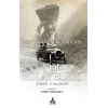 Mustafa Kemal Paşanın Yol Hikayeleri