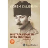 Mustafa Kemalin İsyan Muhtırası