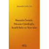 Mustafa Öztürk, Dücane Cündioğlu, İsrafil Balcı ve Nurcular