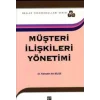 Müşteri İlişkileri Yönetimi