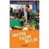 Mutfak Filede Başlar