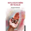 Mutlu Aileye Doğru Bir Yolculuk