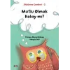 Mutlu Olmak Kolay mı? - Düşünme Çemberi 2