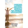 Mutlu Yaşam Kılavuzu