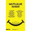 Mutluluk Rehberi