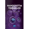 Nanoüretim Teknikleri