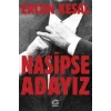 Nasipse Adayız