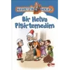Nasrettin Hoca 2-Bir Helva Pişirtemedim