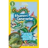 NATINONAL GEOGRAPHIC KIDS - EFSANEVİ CANAVARLAR