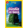 NATINONAL GEOGRAPHIC KIDS -GÜNDÜZ VE GECE