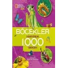 NATIONAL GEOGRAPHIC KIDS- BÖCEKLER HAKKINDA 1000 GERÇEK