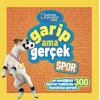 National Geographic Kids - Garip Ama Gerçek - Spor