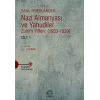 Nazi Almanyası ve Yahudiler Cilt 1: Zulüm Yılları (1933-1939)