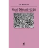 Nazi Diktatörlüğü Yorum Sorunları ve Perspektifleri