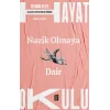 Nazik Olmaya Dair