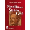 Nazım Hikmet Şiirinin Gücü