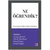Ne Öğrendik ?