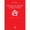 Ne Tanrı Ne Efendi Anarşizm Antolojisi