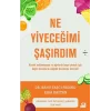 Ne Yiyeceğimi Şaşırdım