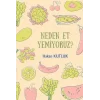 Neden Et Yemiyoruz?