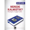 Nerede Kalmıştık?