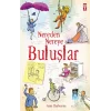 Nereden Nereye - Buluşlar
