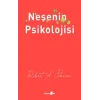 Neşenin Psikolojisi