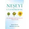 Neşeyi Uyandırmak