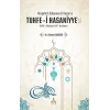 Nevşehirli Süleyman B. Hasanın Tuhfe-i Hasaniyyesi Ahlak-ı Adudiyye Telif-Tercümesi