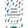 Neyin Yasını Tutuyorsun?