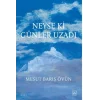 Neyse ki Günler Uzadı