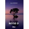 Neyse O