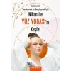 Nihan ile Yüz Yogasını Keşfet
