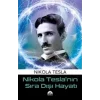 Nikola Teslanın Sıra Dışı Hayatı