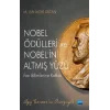 Nobel Ödülleri ve Nobelin Altmış Yüzü