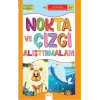 Nokta ve Çizgi Alıştırmaları