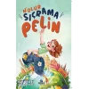 N’olur Sıçrama Pelin