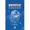 Nöroiktisat - İktisadi Karar Alma Sürecinde Beyin Aktivitelerinin EEG Analizi