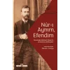 Nur-ı Aynım, Efendim Recaizadenin Unutulmuş Mektupları