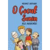 O Çocuk Senin